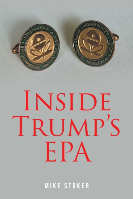 Inside Trump's EPA, EPUB eBook
