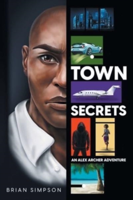 Alex Archer : Town Secrets, Paperback / softback Book