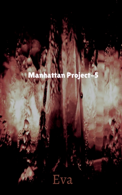 Manhattan Project-5, Paperback / softback Book