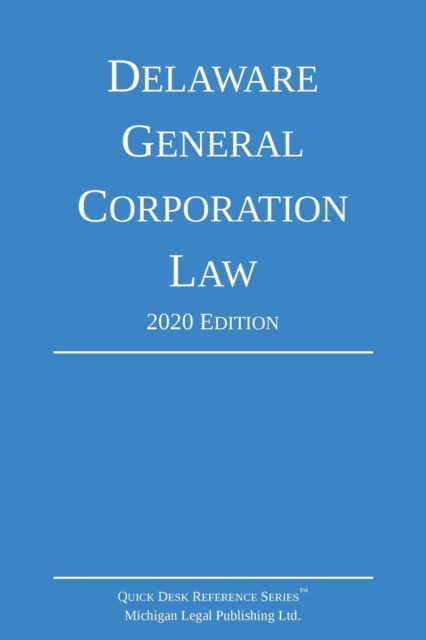 Delaware General Corporation Law; 2020 Edition, Paperback / softback Book