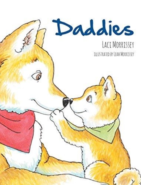 Daddies, Hardback Book