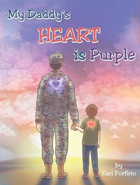 My Daddy's Heart Is Purple, Hardback Book