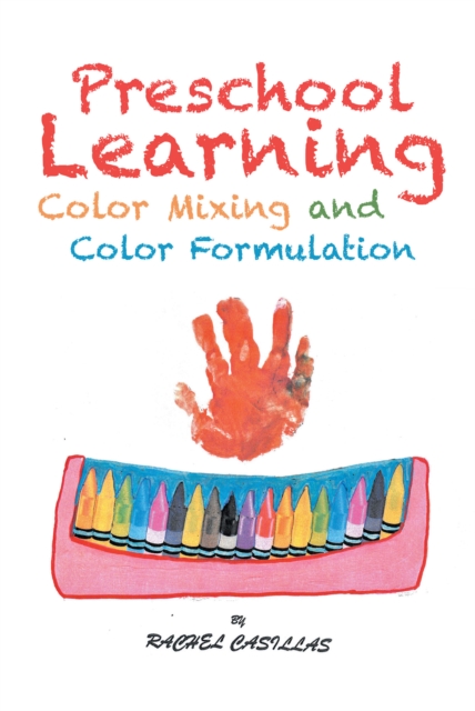 Preschool Learning-Color Mixing and Color Formulation, EPUB eBook