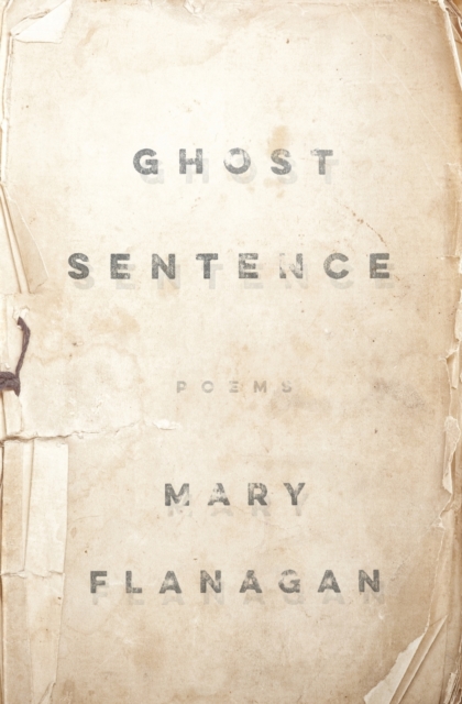 Ghost Sentence, Paperback / softback Book