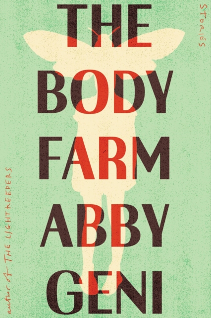 The Body Farm : Stories, Hardback Book