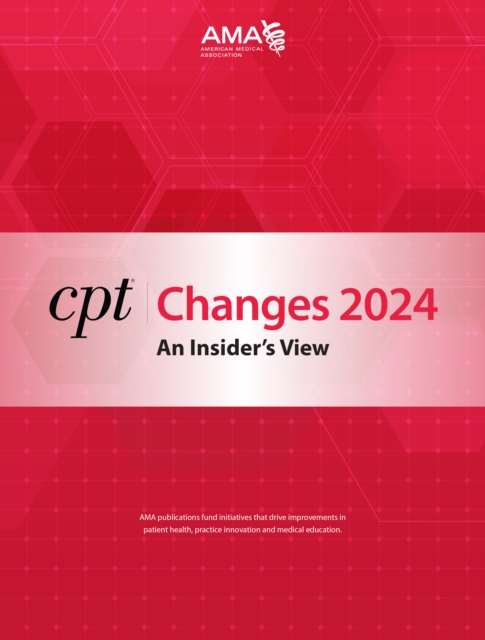 CPT Changes 2024: An Insider's View, EPUB eBook