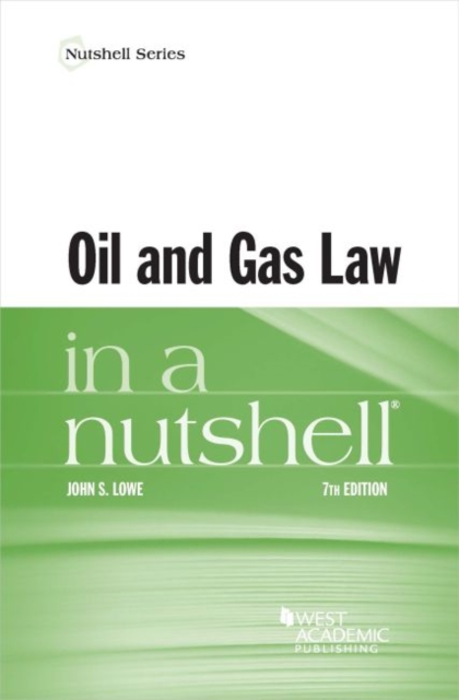 Oil and Gas Law in a Nutshell, Paperback / softback Book
