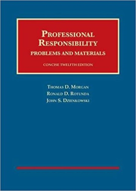 Professional Responsibility, Concise - CasebookPlus, Mixed media product Book