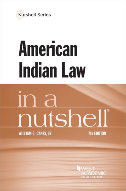 American Indian Law in a Nutshell, Paperback / softback Book