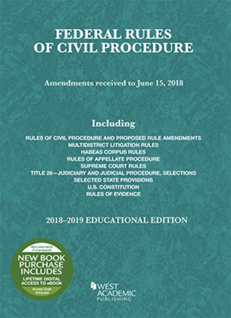 Federal Rules of Civil Procedure, Educational Edition, 2018-2019, Paperback / softback Book