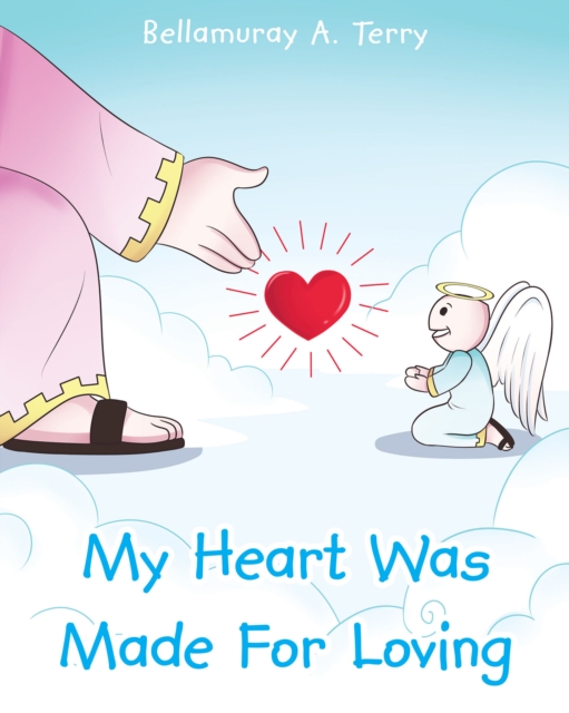 My Heart Was Made For Loving, EPUB eBook