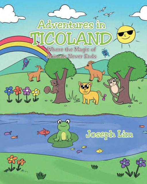 Adventures in Ticoland : Where the Magic of Animals Never Ends, EPUB eBook