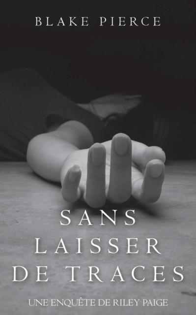 Sans Laisser de Traces, Paperback / softback Book