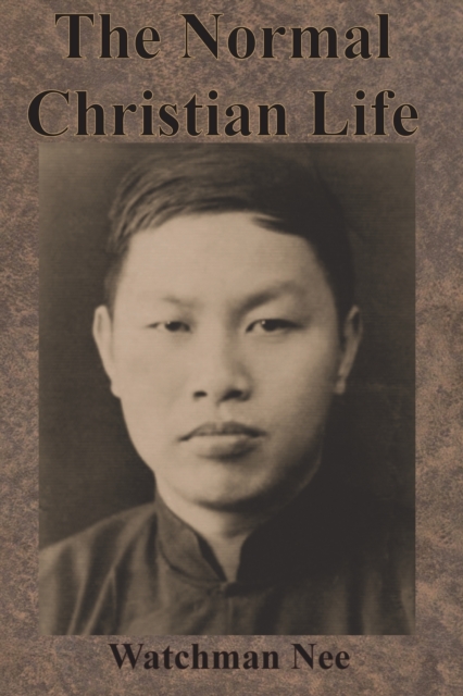 The Normal Christian Life, Paperback / softback Book