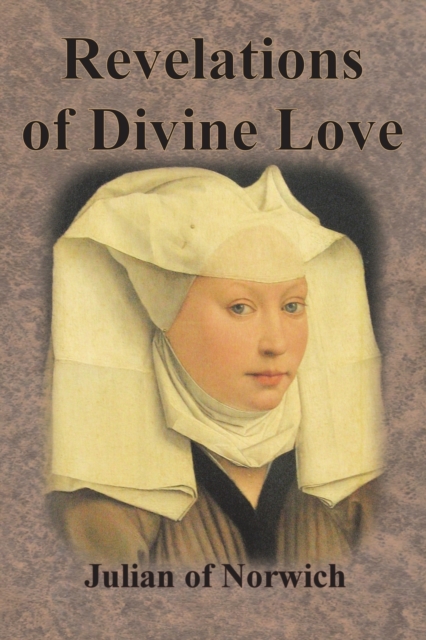 Revelations of Divine Love, Paperback / softback Book