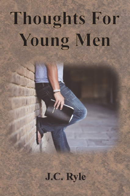 Thoughts For Young Men, Paperback / softback Book