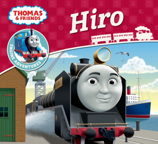 Hiro (Thomas & Friends Engine Adventures), EPUB eBook