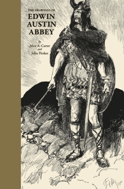 The Drawings of Edwin Austin Abbey, Paperback / softback Book
