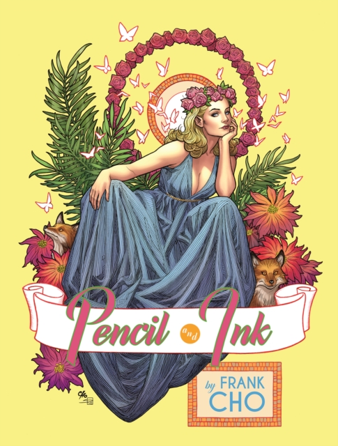 Frank Cho: Pencil and Ink, Paperback / softback Book