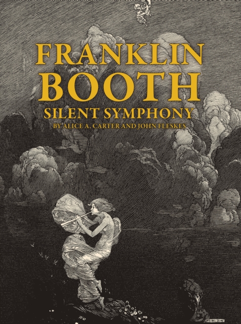 Franklin Booth : Silent Symphony, Paperback / softback Book