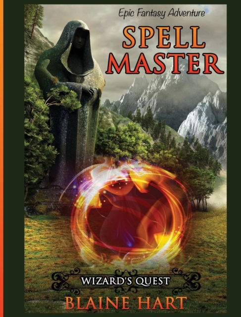 Wizard's Quest : Spell Master: Book One, Hardback Book