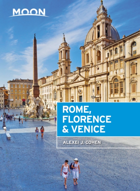 Moon Rome, Florence & Venice (Second Edition), Paperback / softback Book