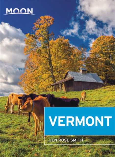 Moon Vermont (Fifth Edition), Paperback / softback Book