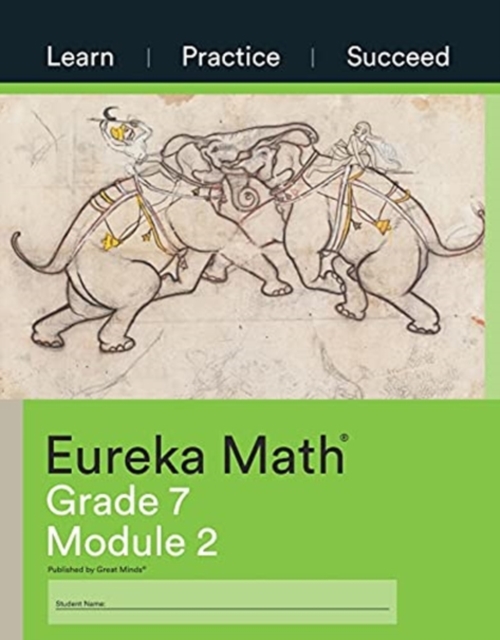 Eureka Math Grade 7 Learn, Practice, Succeed Workbook #2 (Module 2), Paperback / softback Book
