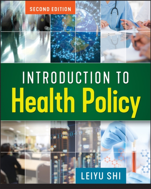 Introduction to Health Policy, Paperback / softback Book