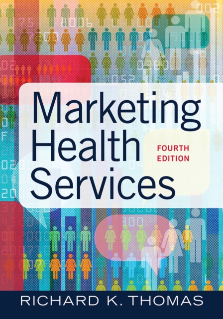 Marketing Health Services, Hardback Book