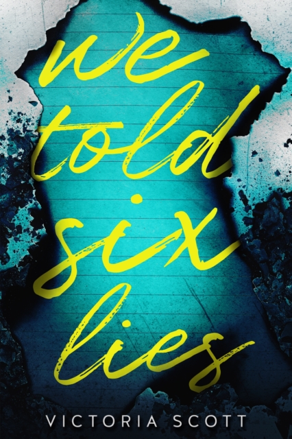 We Told Six Lies, Hardback Book