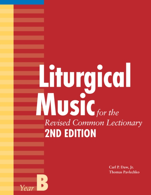 Liturgical Music for the Revised Common Lectionary, Year B, Paperback / softback Book