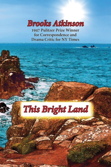 This Bright Land : A Personal View, Paperback / softback Book