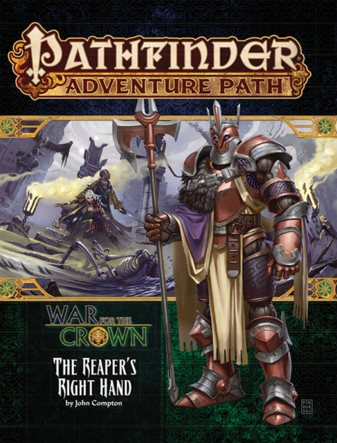 Pathfinder Adventure Path: The Reaper’s Right Hand (War for the Crown 5 of 6), Paperback / softback Book