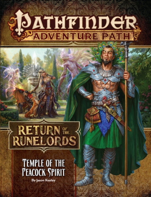 Pathfinder Adventure Path: Temple of the Peacock Spirit (Return of the Runelords 4 of 6), Paperback / softback Book
