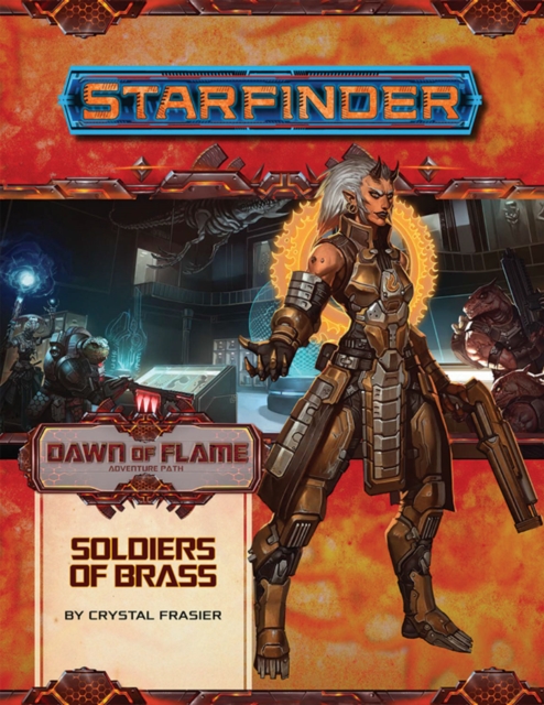 Starfinder Adventure Path: Soldiers of Brass, Paperback / softback Book
