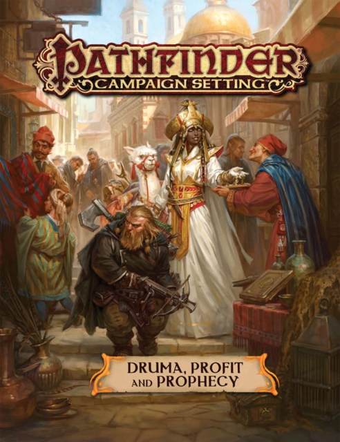 Pathfinder Campaign Setting: Druma: Profit and Prophecy, Paperback / softback Book