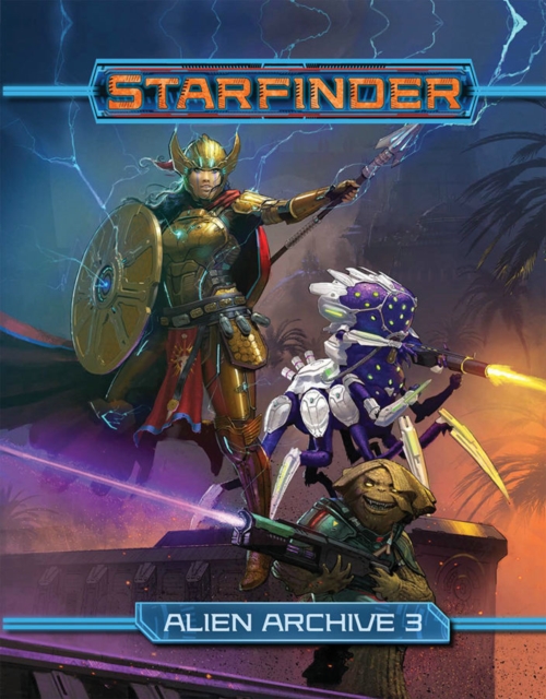 Starfinder RPG: Alien Archive 3, Hardback Book
