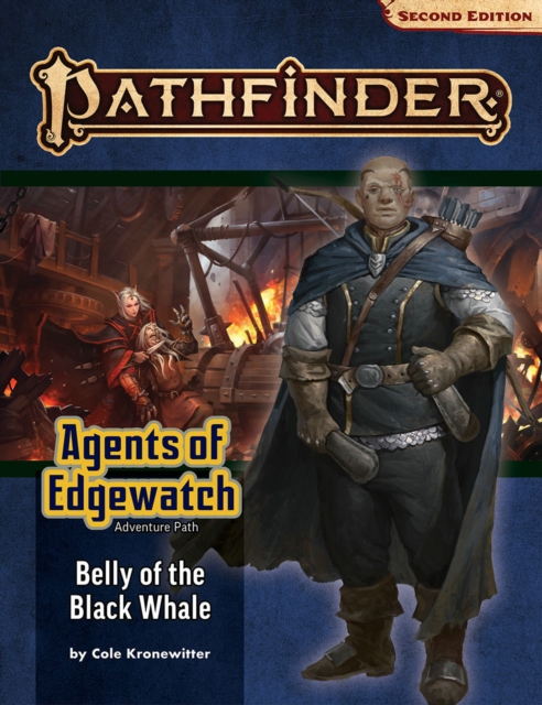 Pathfinder Adventure Path: Belly of the Black Whale (Agents of Edgewatch 5 of 6) (P2), Paperback / softback Book