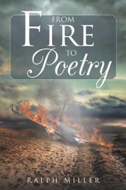 From Fire to Poetry, Paperback / softback Book