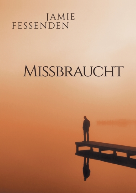 Missbraucht (Translation), Paperback / softback Book