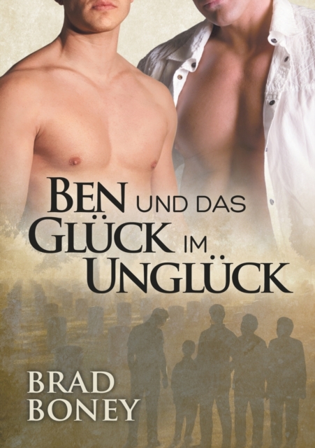 Ben und das Glck im Unglck (Translation), Paperback / softback Book