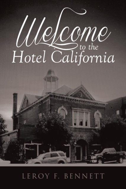 Welcome to the Hotel California, Paperback / softback Book