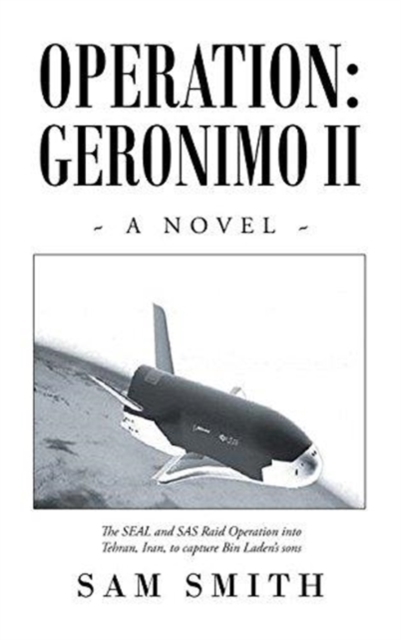 Operation : Geronimo II, Hardback Book