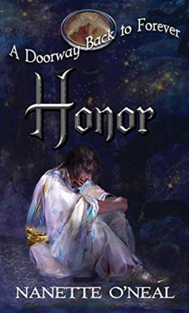 A Doorway Back to Forever : Honor, Hardback Book