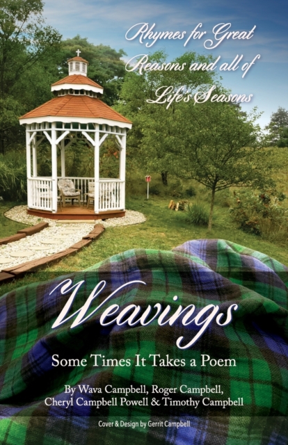 Weavings : Some Times It Takes a Poem, Paperback / softback Book