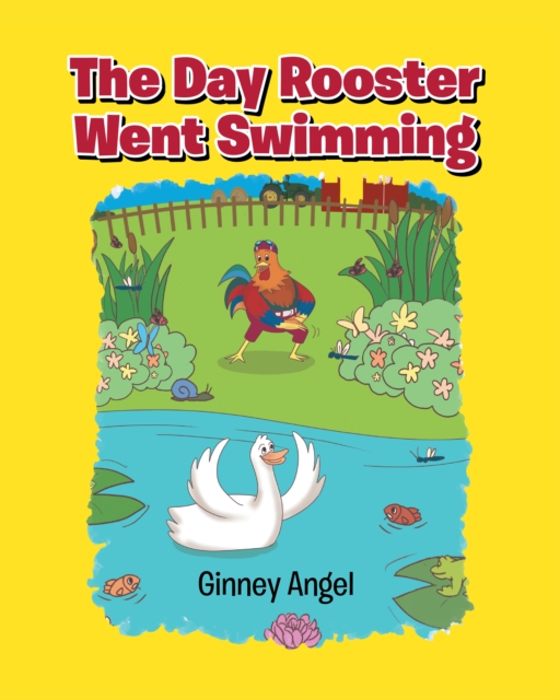 The Day Rooster Went Swimming, EPUB eBook