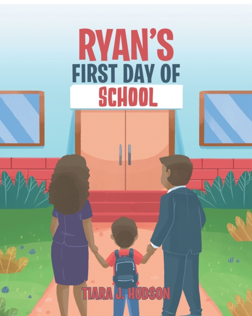 Ryan's First Day of School, EPUB eBook