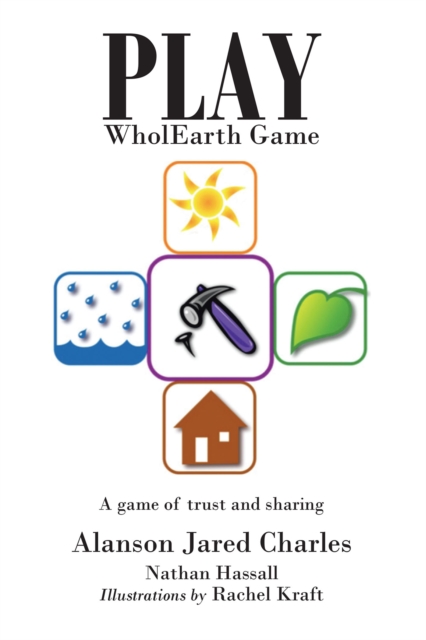 Play WholEarth Game : A game of trust and sharing, EPUB eBook