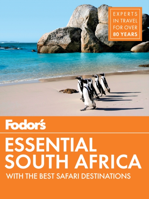 Fodor's Essential South Africa : with The Best Safari Destinations, EPUB eBook